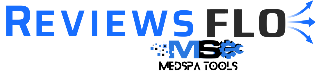 ReviewFlo by Medspa Tools